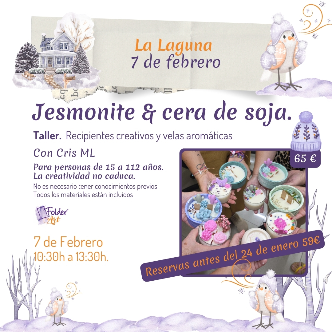 La Laguna. Taller de Jesmonite y Velas de Soja